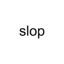 slop