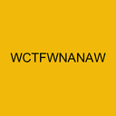 WCTFWNANAW