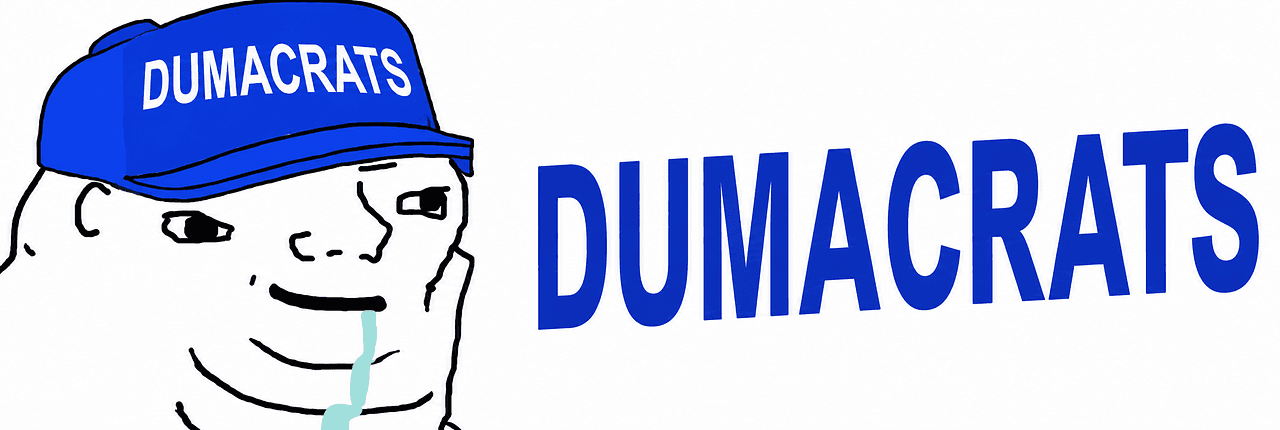 Dumacrats Banner
