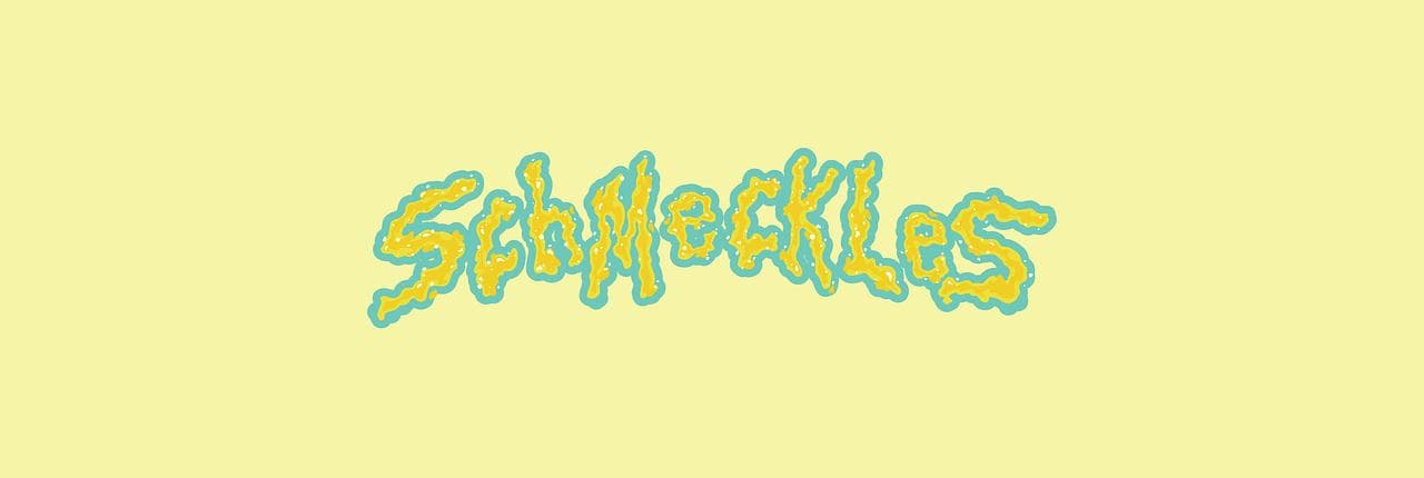 Schmeckles Banner