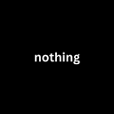 nothing