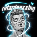 R3TARDMAXXING