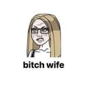 bitchwife