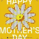 HAPPY MOTHER'S DAY