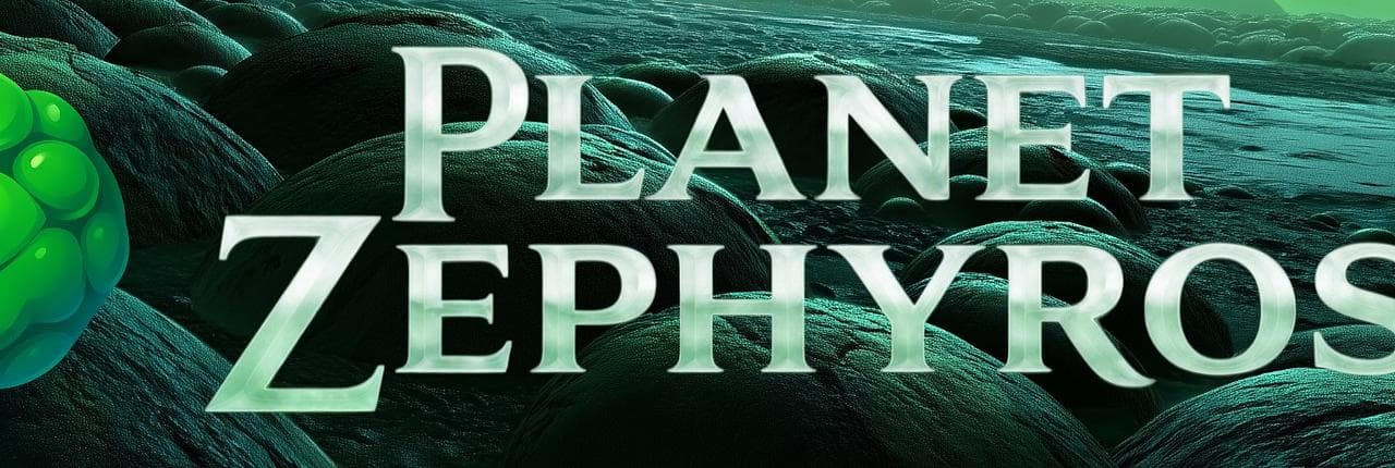 Planet Zephyros Banner