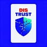 DISTRUST