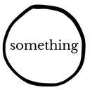 something
