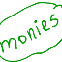 monies