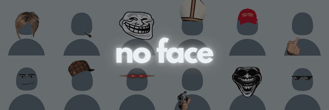 no face Banner