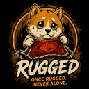RUGGED