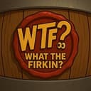 WTF?