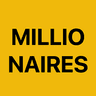 MILLIONAIRES