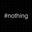 nothing