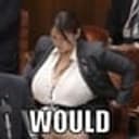 WOULD