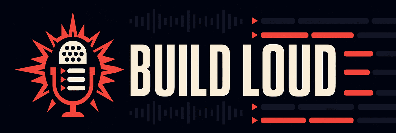 Build Loud Banner
