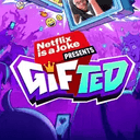 GIFTED