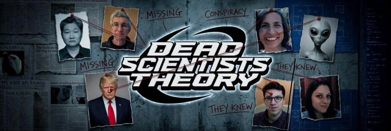 Dead Scientists Theory Banner