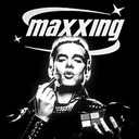 maxxing