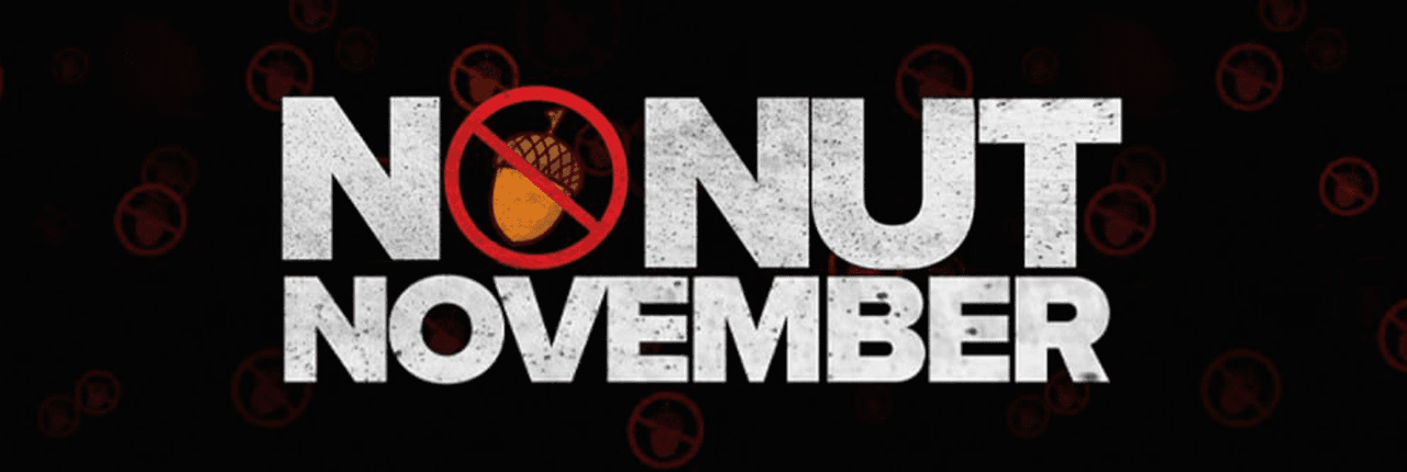 No Nut November Banner