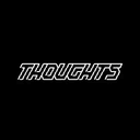 Thoughts