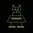 MAYBE