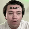 RETARD