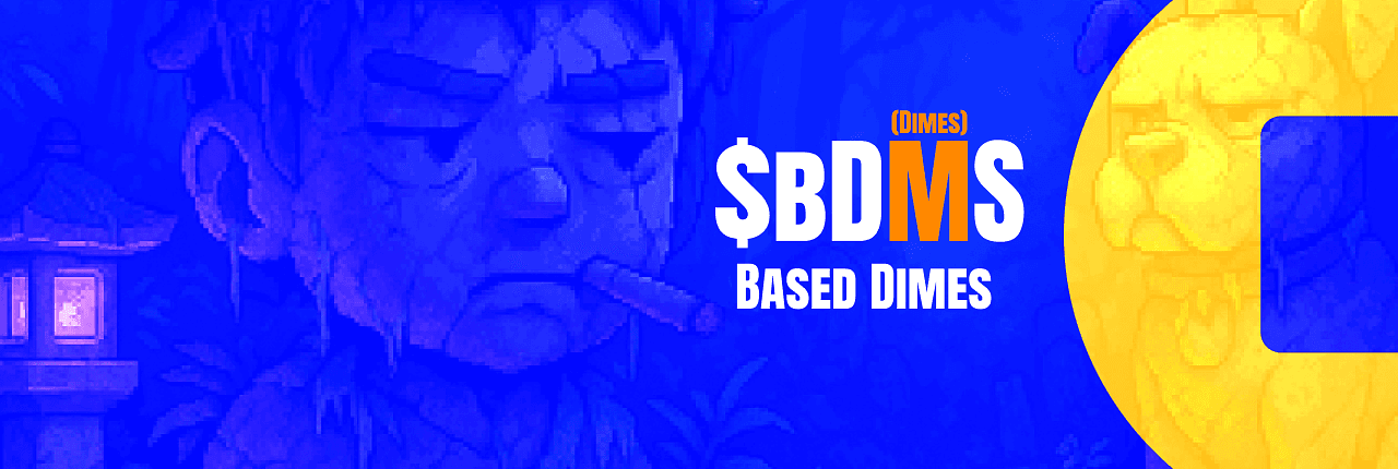 Based Dimes Banner