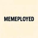 Memeployed