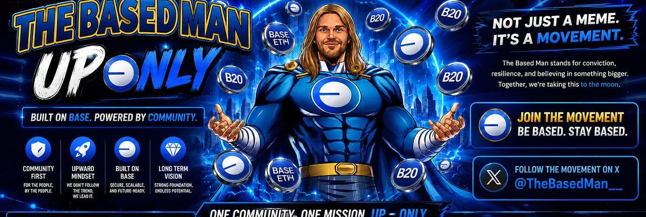 The Based Man Banner
