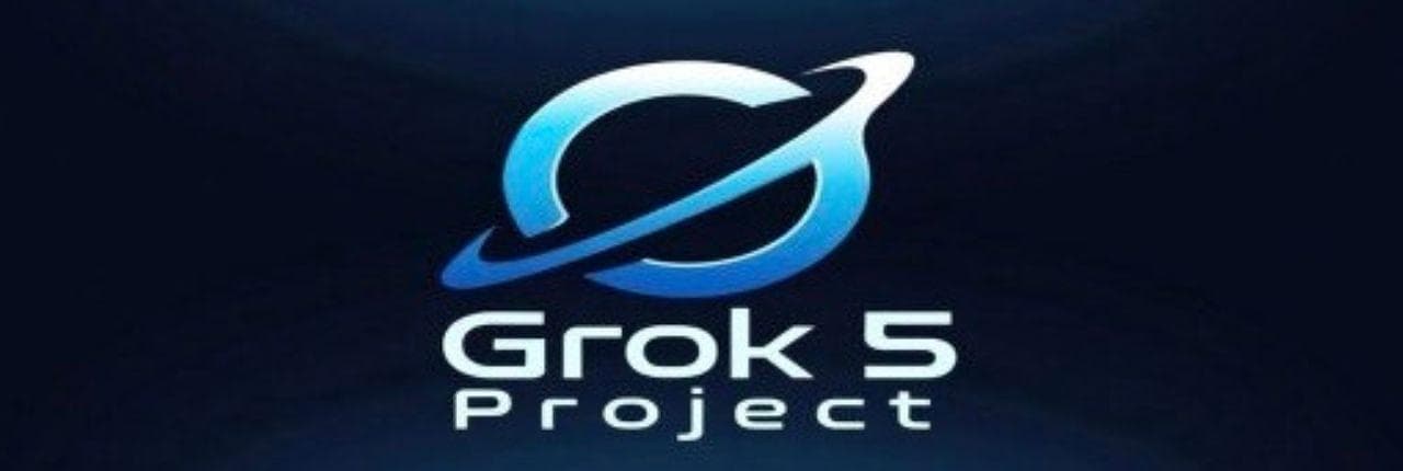 Grok 5 Project Banner
