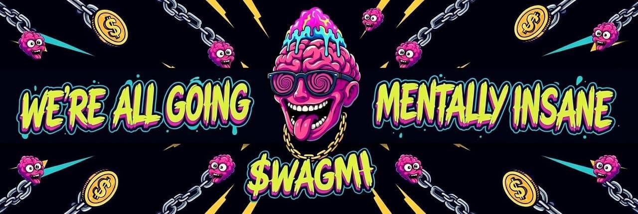 We're All Going Mentally Insane Banner