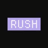 RUSH