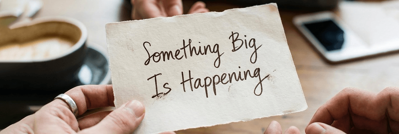 Something Big Is Happening Banner