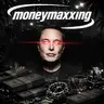 MONEYMAXXING