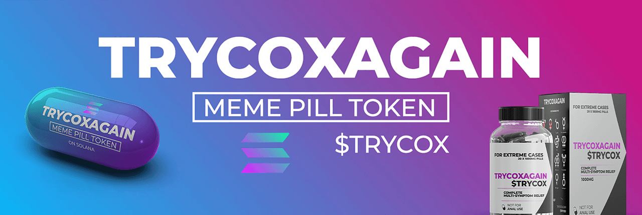 TRYCOXAGAIN Banner