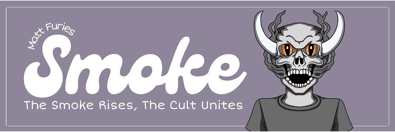 SMOKE by 𝓜𝓪𝓽𝓽 𝓕𝓾𝓻𝓲𝓮 Banner