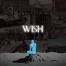 WISH