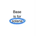 Base is for solana