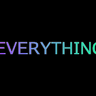 EVERYTHING