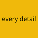 every detail