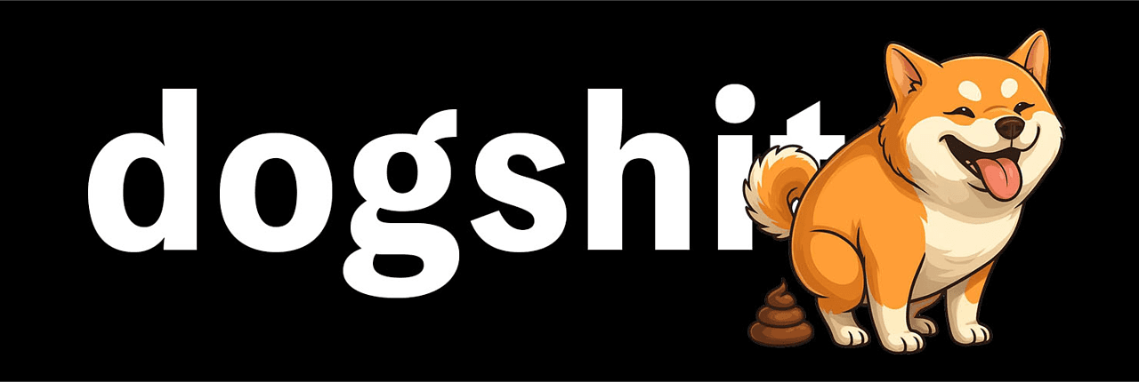 DOGSHIT Banner
