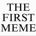First Meme