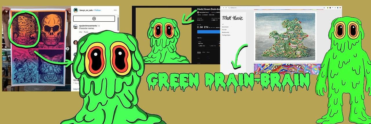 Green Drain-brain Banner