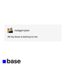 ALLMYBASEISBELONGTOME