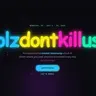 PLZDONTKILLUS