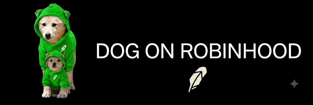 DOG ON ROBINHOOD Banner