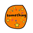 Something