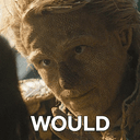 WOULD